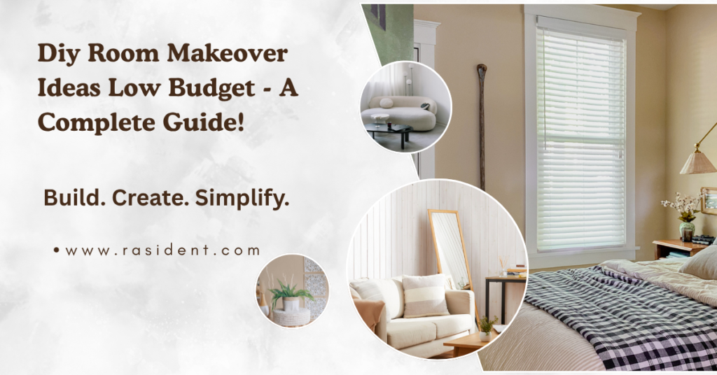 Diy Room Makeover Ideas Low Budget