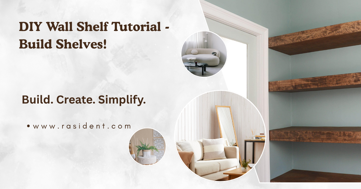 DIY Wall Shelf Tutorial