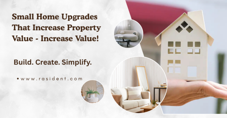 Small Home Upgrades That Increase Property Value