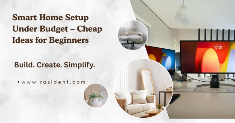 Smart Home Setup Under Budget