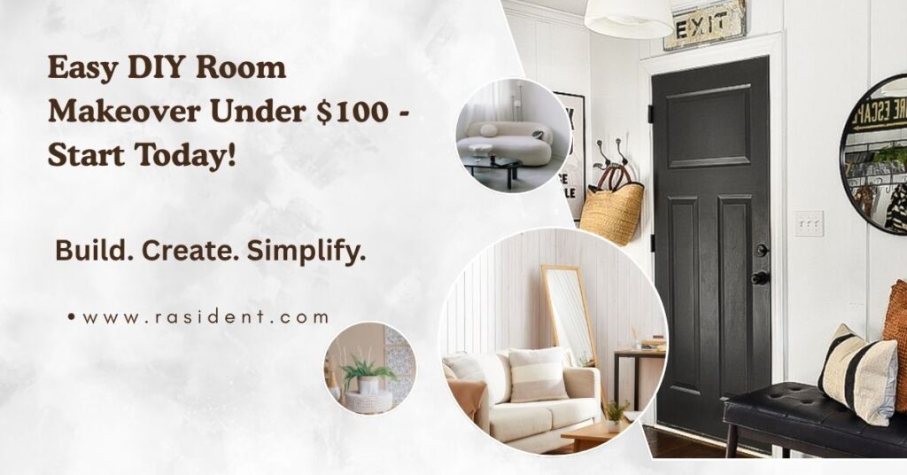 Easy DIY Room Makeover Under $100