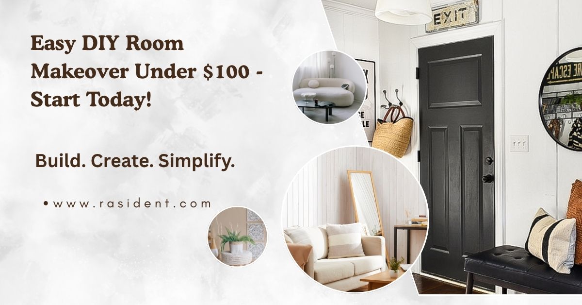 Easy DIY Room Makeover Under $100