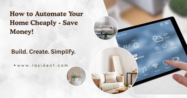 How to Automate Your Home Cheaply