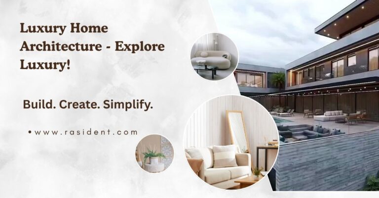 Luxury Home Architecture