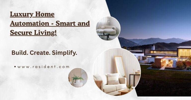 Luxury Home Automation