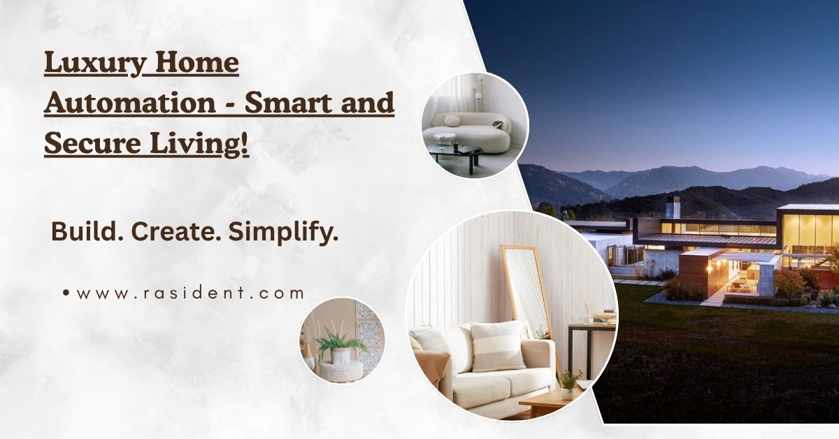 Luxury Home Automation