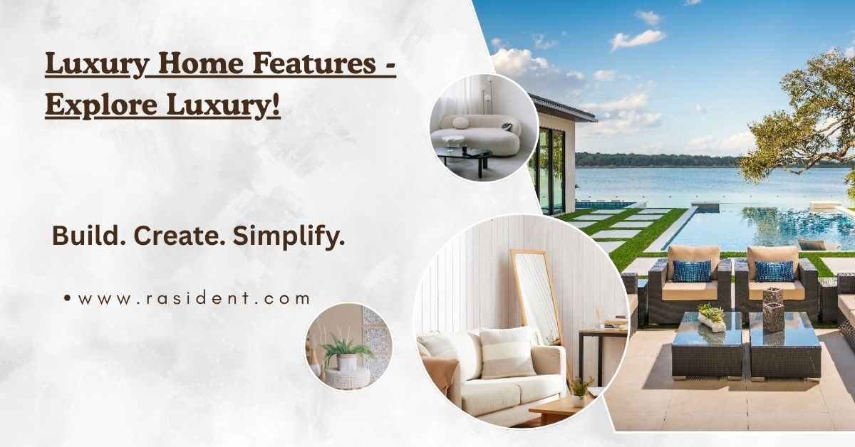Luxury Home Features