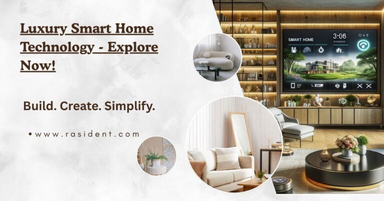 Luxury Smart Home Technology