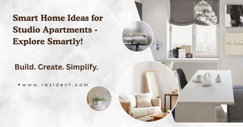 Smart Home Ideas for Studio Apartments