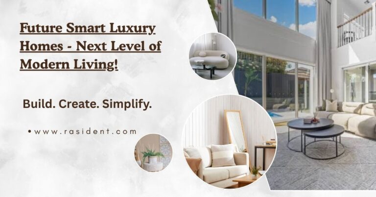 Future Smart Luxury Homes