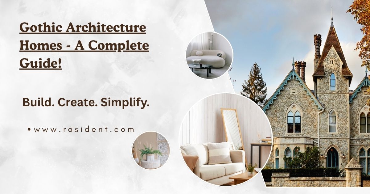 Gothic Architecture Homes