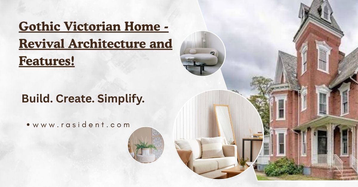 Gothic Victorian Home