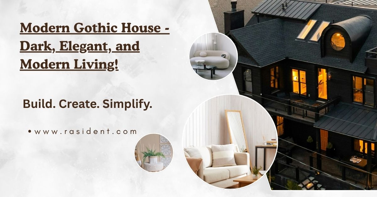 Modern Gothic House