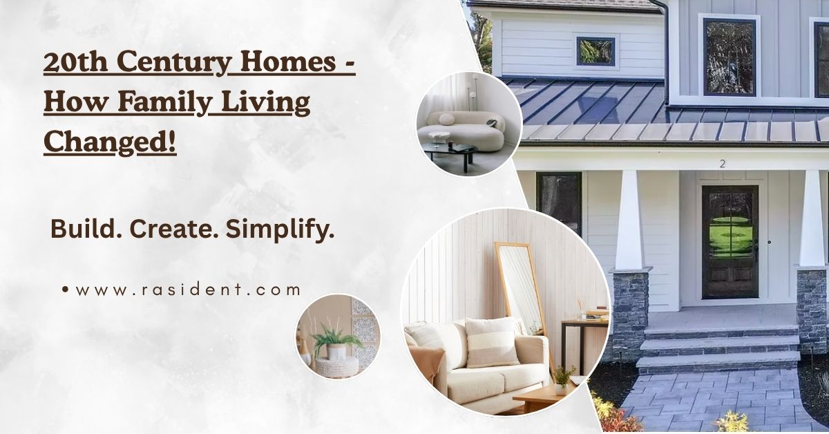 20th Century Homes