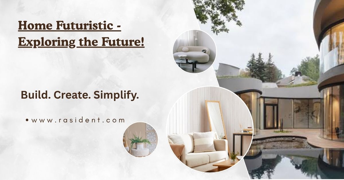 Home Futuristic