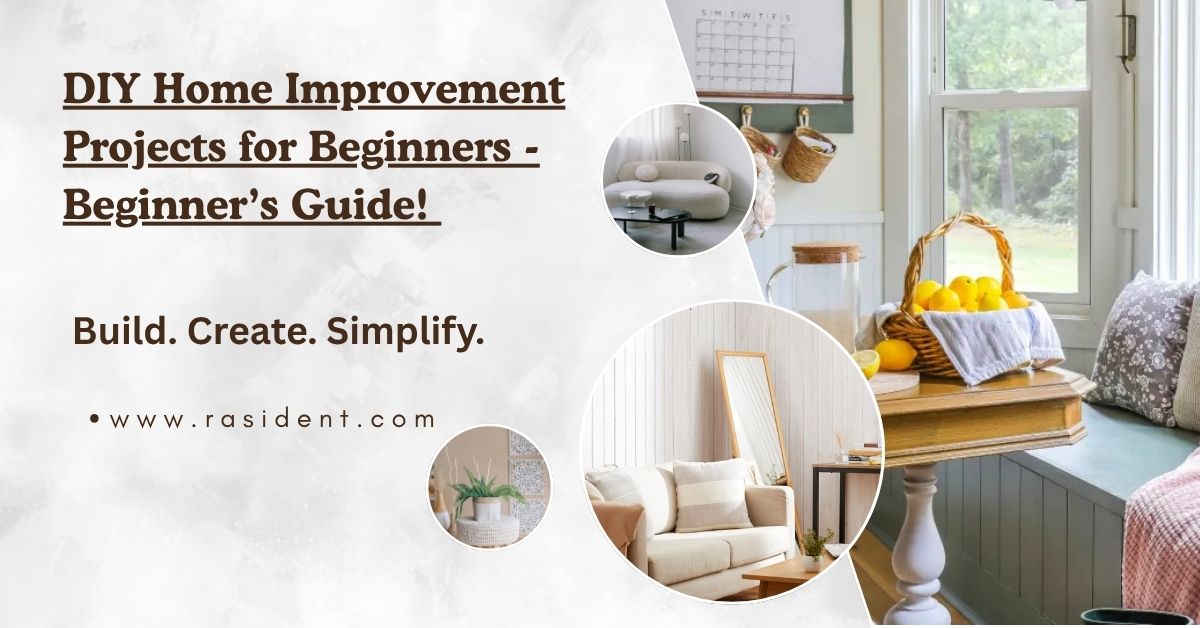 DIY Home Improvement Projects for Beginners